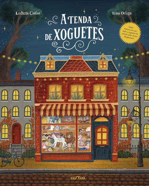 A tenda de xoguetes - Unha viaxe ilustrada pola historia dos xoguetes